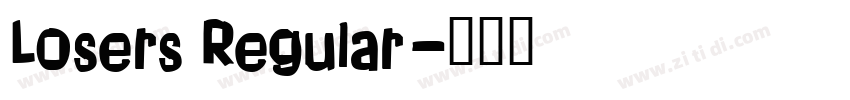 Losers Regular字体转换